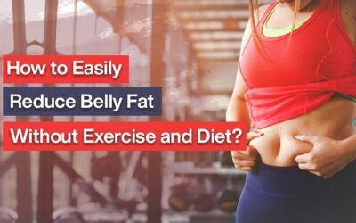 How to Easily Reduce Belly Fat Without Exercise and Diet?