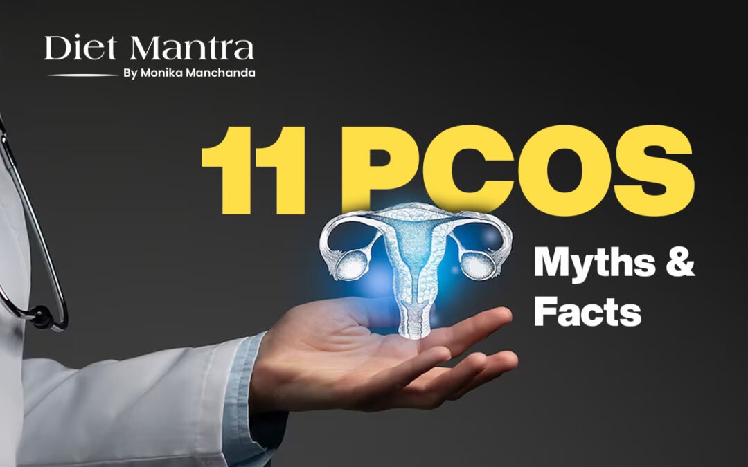 11 PCOS Myths and Facts You Must Know in 2026