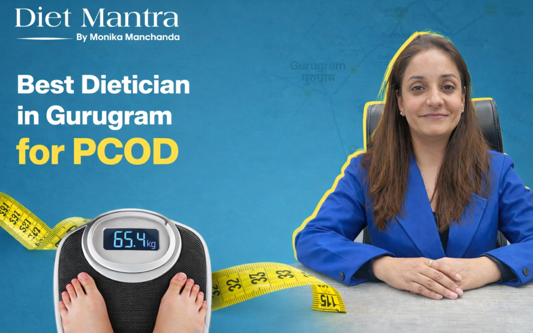 Dietician in gurugram for PCOD