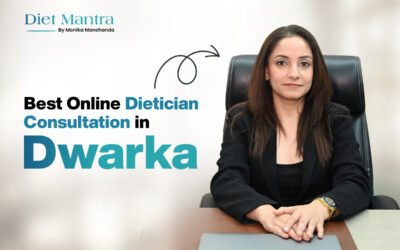 Best Online Dietician Consultation in Dwarka