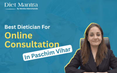 Best Online Dietician Consultation in Paschim Vihar