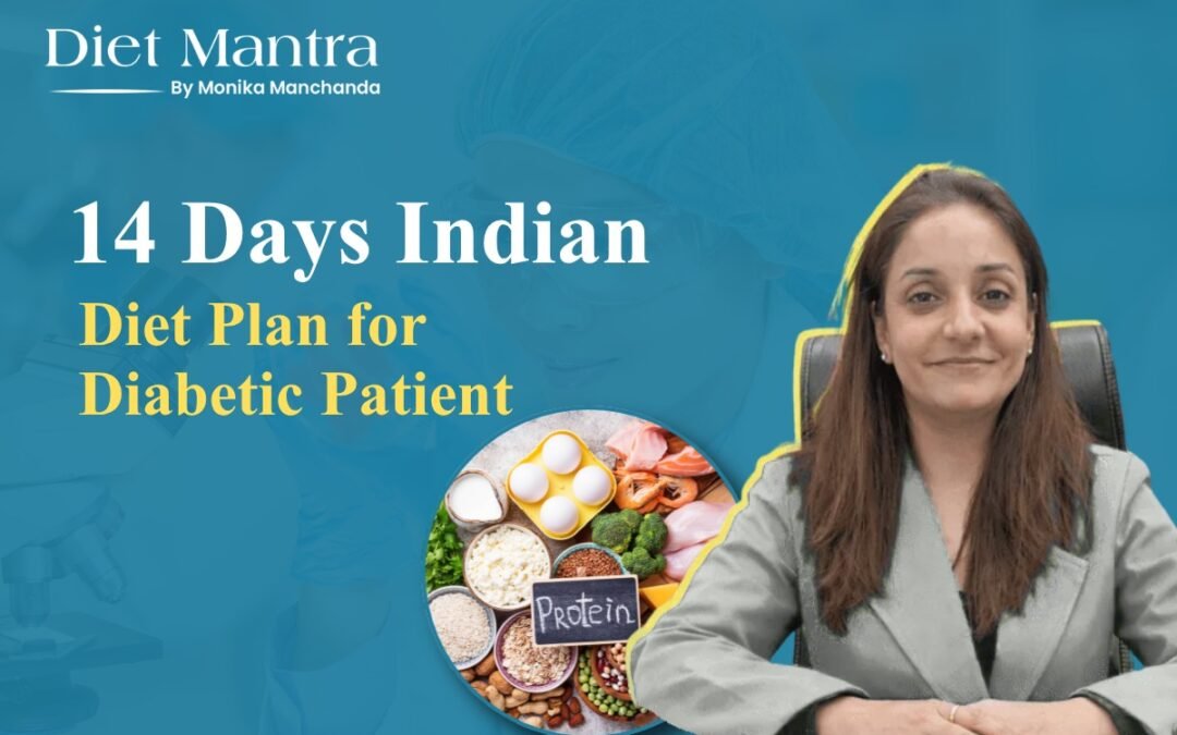 Indian Diet Plan for Diabetic Patient
