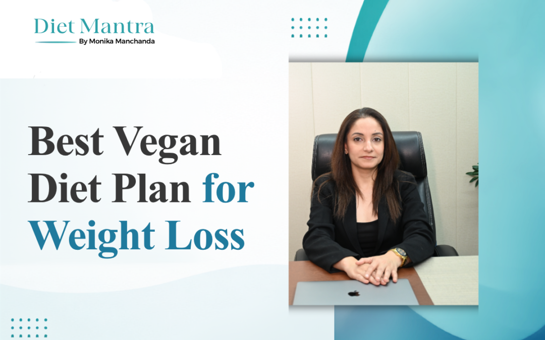 Vegan Diet Plan for Weight Loss